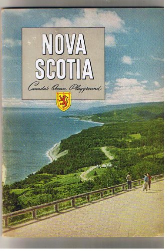 Nova Scotia - Canada's Ocean Playground - Full Color