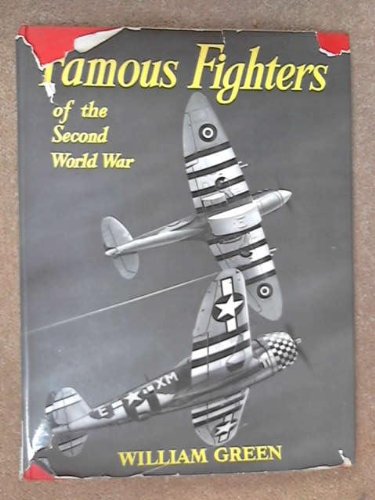 Famous Fighters of the Second World War