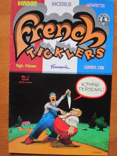 French Ticklers #1, October 1989. Moebius