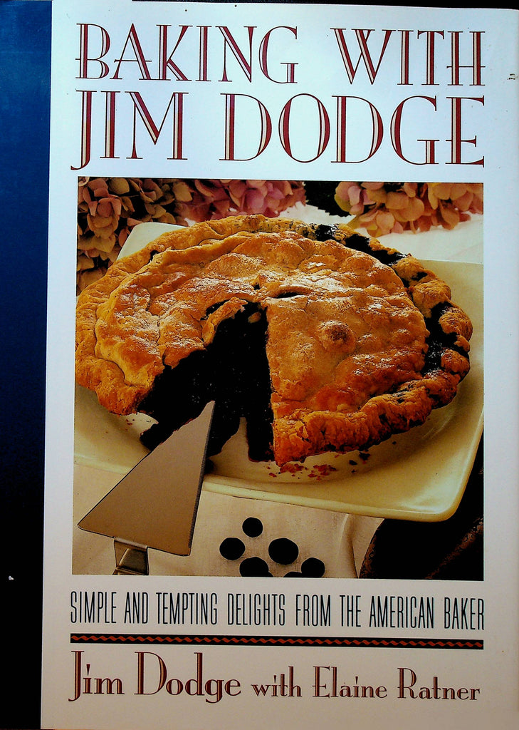 Baking With Jim Dodge