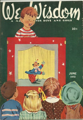 June 1952 Wee Wisdom Magazine (Puppet Show Cover)