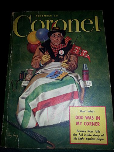 CORONET MAGAZINE; NOVEMBER, 1947; VOL. 23, NO. 1