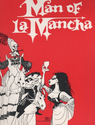 Man of La Mancha : Theater Souvenir Book