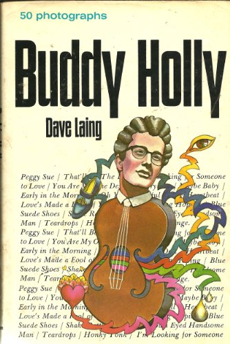 bk: BUDDY HOLLY... by Dave Laing... Hardcover... 1971... Macmillan...