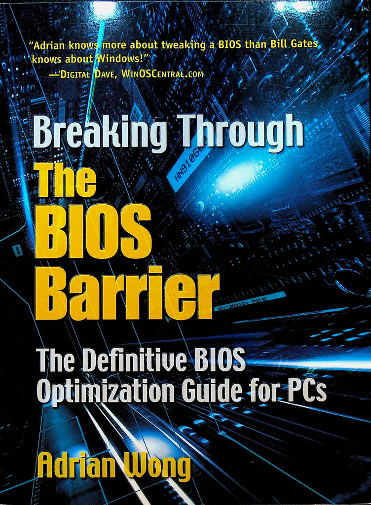 Breaking Through The Bios Barrier by Adrian Wong