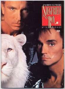 Siegfried & Roy at the MIRAGE 1991 Souvenir Program