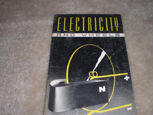 Electricity and Wheels