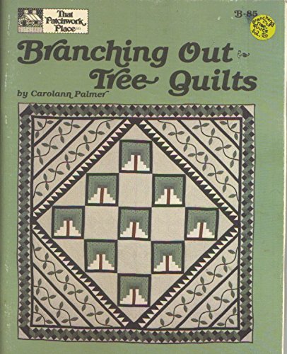 Branching out, tree quilts