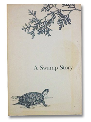 A swamp story;: History of Bergen-Byron Swamp and the society for its preservation