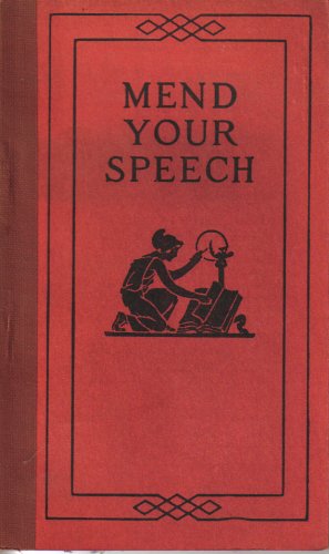 Mend Your Speech