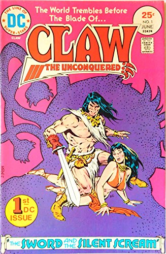 Claw The Unconquered # 1