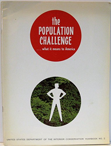 Population Challenge, What It Means To America, Conservation Yearbook Series Number 2