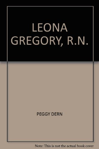 Leona Gregory, R.N.