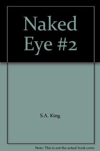 Naked Eye #2