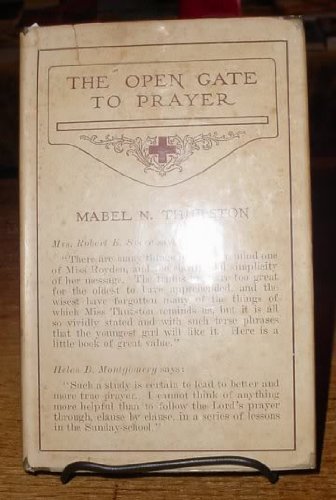 The open gate to prayer,