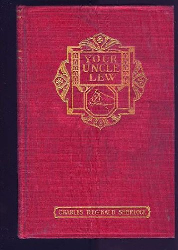 Your Uncle Lew, a natural-born American, a novel