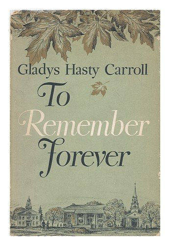To Remember Forever: The Journal of a College Girl, 1922-1923