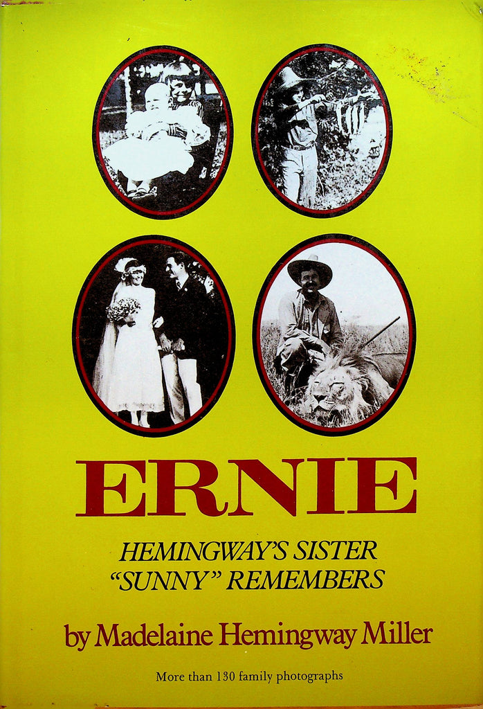 Ernie by Madelaine Hemingway Miller