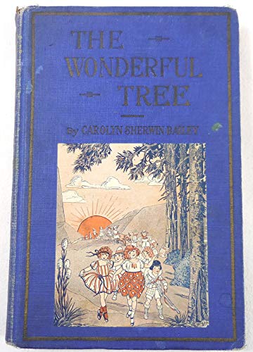 The wonderful tree and golden day stories, ("A just right book.")