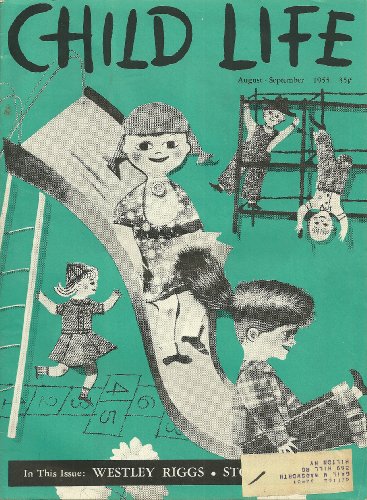 August-September 1955 Child Life Magazine