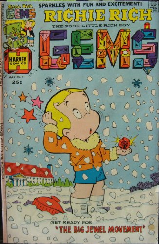 Richie Rich Gems No. 11 May 1976 ("The Big Jewel Movement")