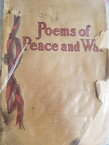 Poems of Peace and War
