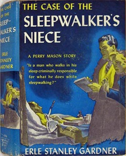The Case Of The Sleepwalker's Niece