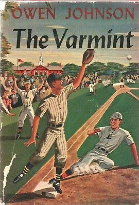 THE VARMINT by OWEN JOHNSON Grosset Dunlap Hardcover 1910 Reprint