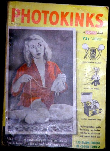 Popular Mechanics 1954 Photokinks: An annual of camera and darkroom techniques