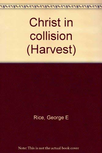Christ in collision (Harvest)