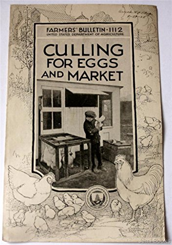Culling Eggs For Market (U.S. Department of Agriculture Farmers' Bulletin 1112)