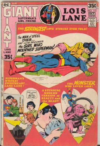 Superman’s Girl Friend Lois Lane No. 113 , (Giant G-87)