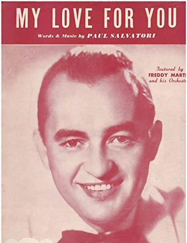 My Love for You (Freddy Martin on Cover)