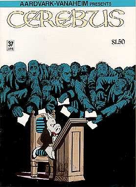 Cerebus the Aardvark, Edition# 37