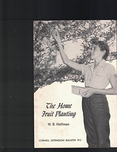 The Home Fruit Planting