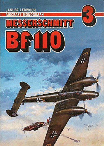 Aircraft Monograph 3 - Messerschmitt Bf 110