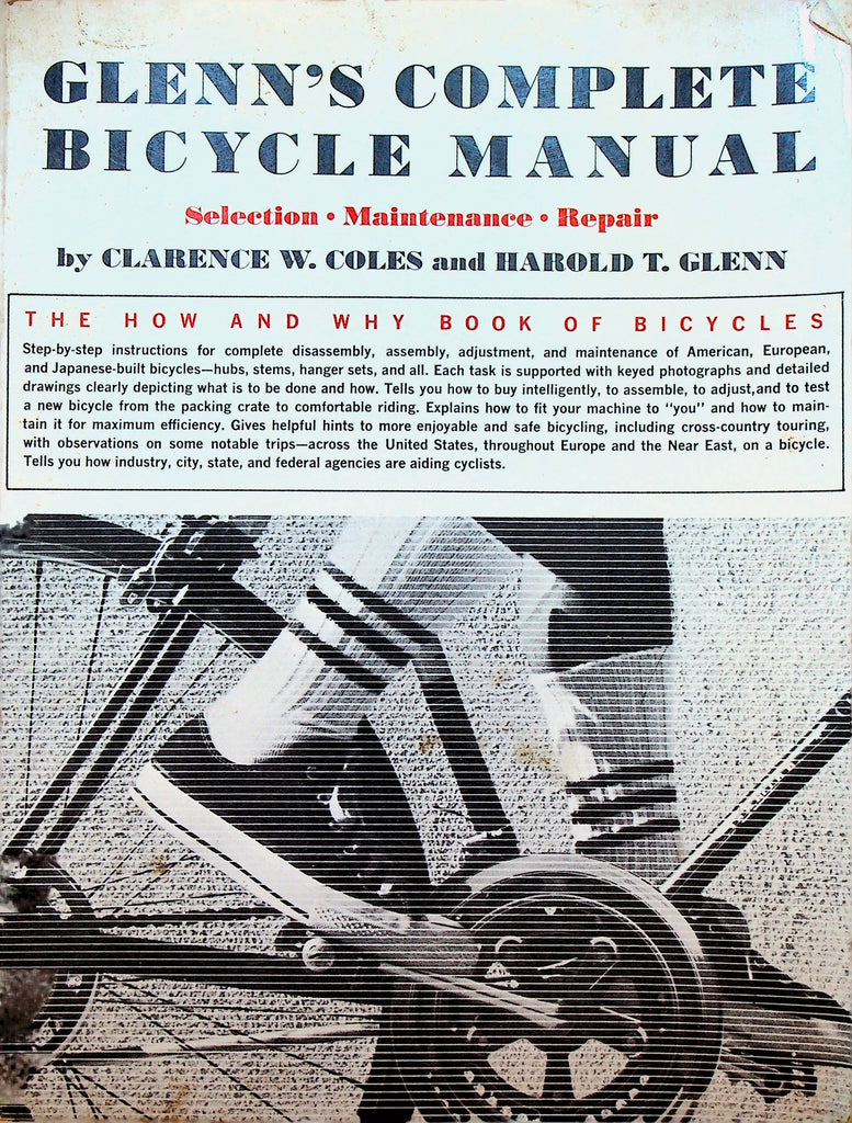Glenn's Complete Bicycle Manual Selection Maintenance Repair