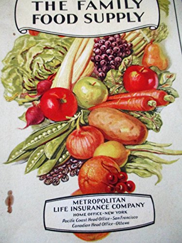 The Family Food Supply ... Cookbook