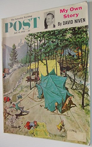 The Saturday Evening Post - July 19, 1958 Issue, Featuring "My Own Story", The 1st of 3 Articles By David Niven