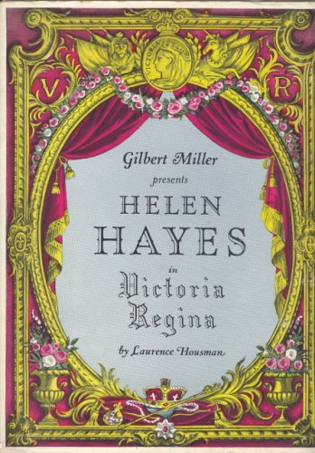 Helen Hayes in Victoria Regina. 16 page program with black and white illustrations. Helen Hayes, Werner Bateman, Abraham Sofaer. 1930's