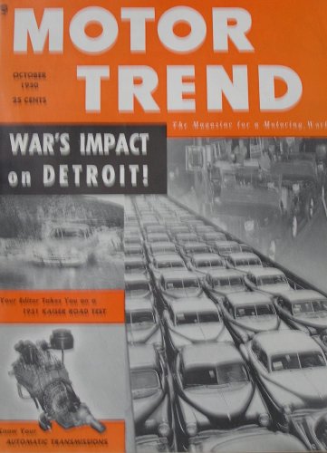 Motor Trend Magazine: October 1950, Vol. 2 No. 10 (The Magazine for a Motoring World)