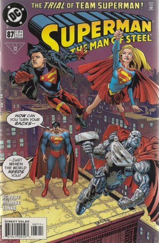 Superman the Man of Steel Number 87 (The Trial of Team Superman)
