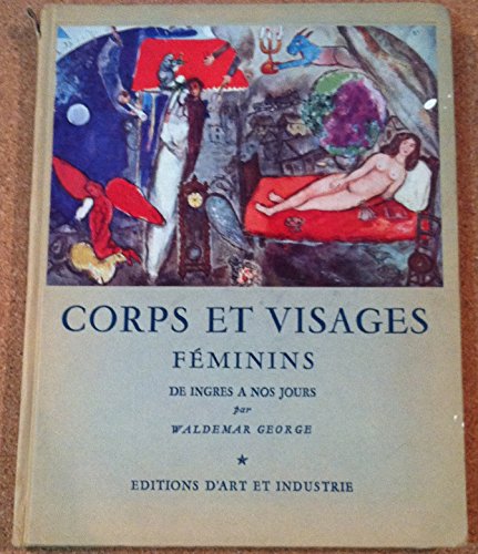 Corps Et Visages Feminins: De Ingres A Nos Jours (French Edition)