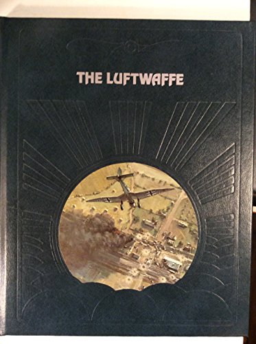 The Luftwaffe (Epic of Flight)