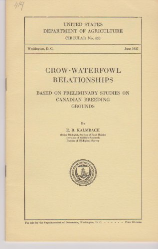 CROW-WATERFOWL RELATIONSHIPS Based on Preliminary Studies on Canadian Breeding Grounds